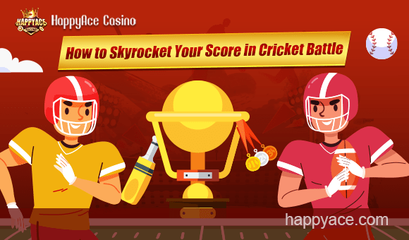 How to Skyrocket Your Score in Cricket Battle