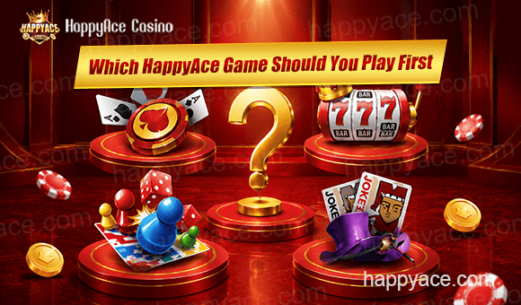 Which HappyAce Game Should You Play First