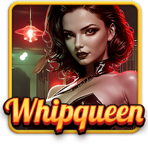 Whip Queen – Rule the Reels